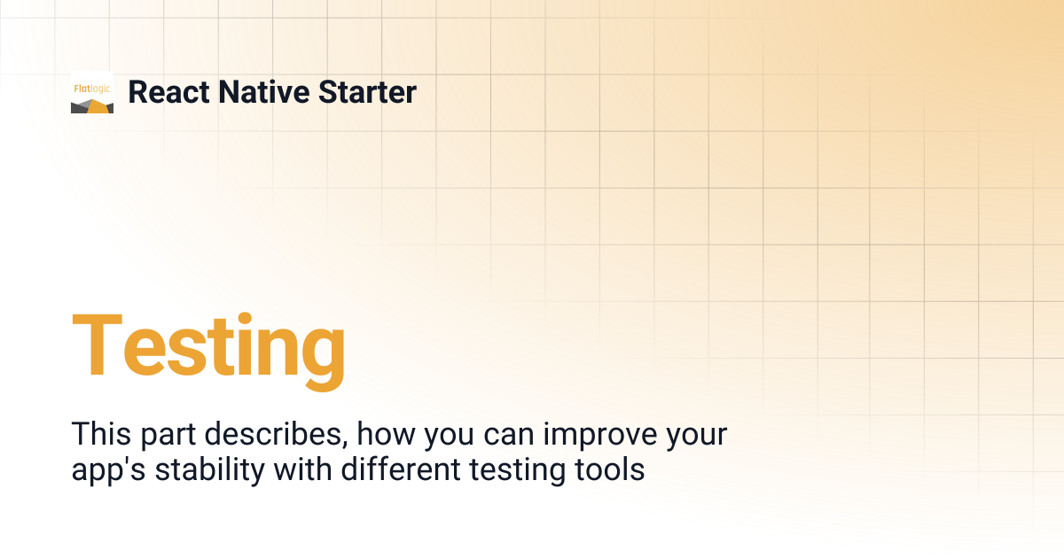 Testing | React Native Starter